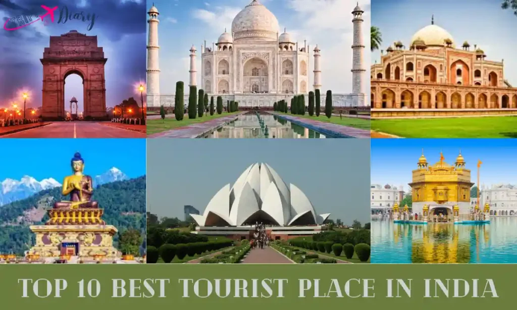 Top 10 Best Tourist Place in India