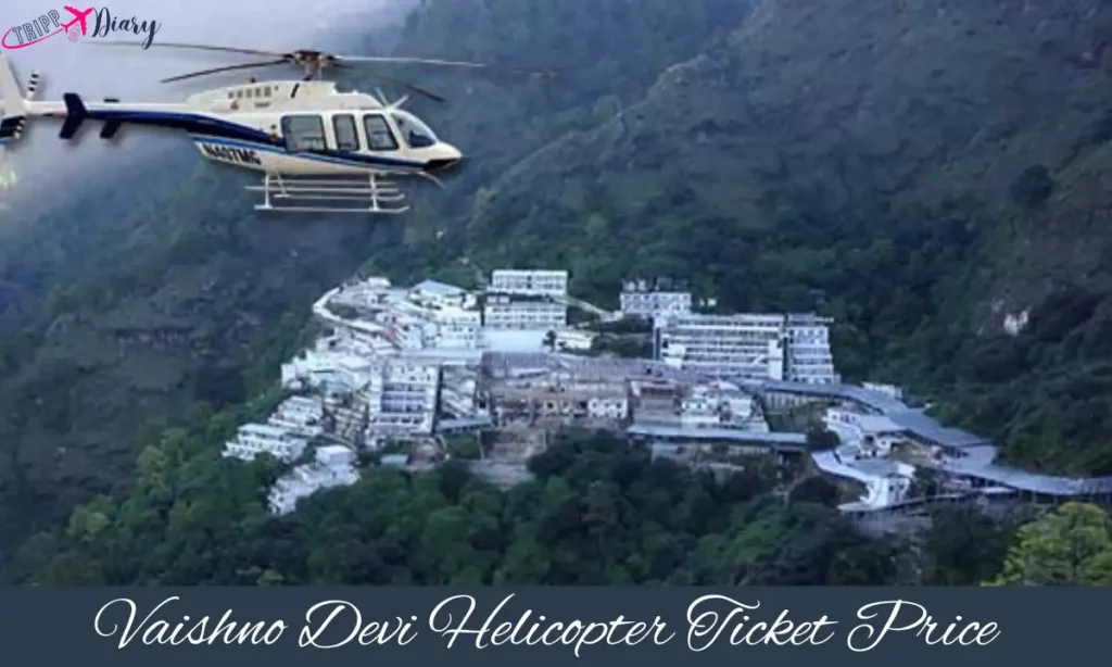 Vaishno Devi Helicopter Ticket Price