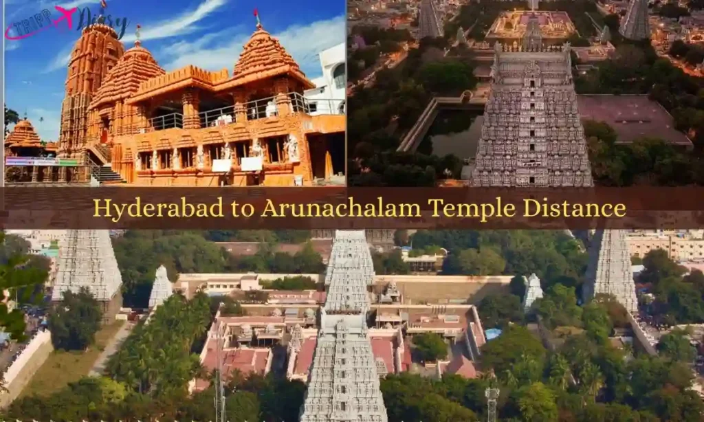Distance from Hyderabad To Arunachalam Temple