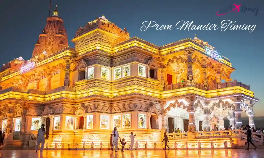 Prem Mandir Timing