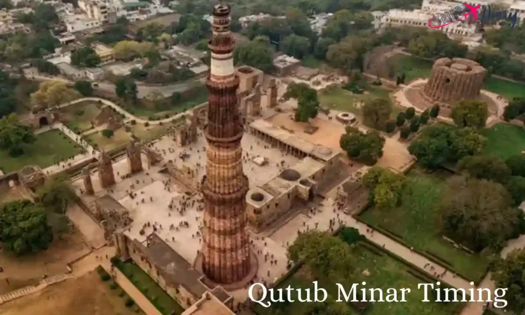 Qutub Minar Timing