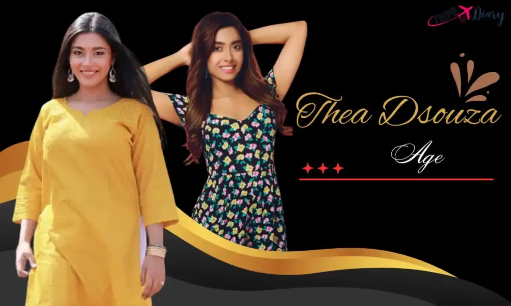 Thea Dsouza Age