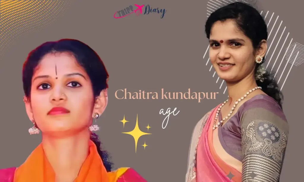 Chaitra Kundapur Age