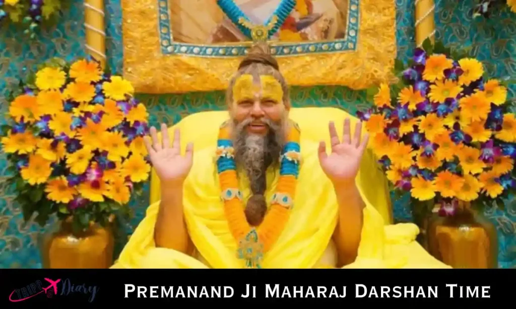 Premanand Ji Maharaj Darshan Time
