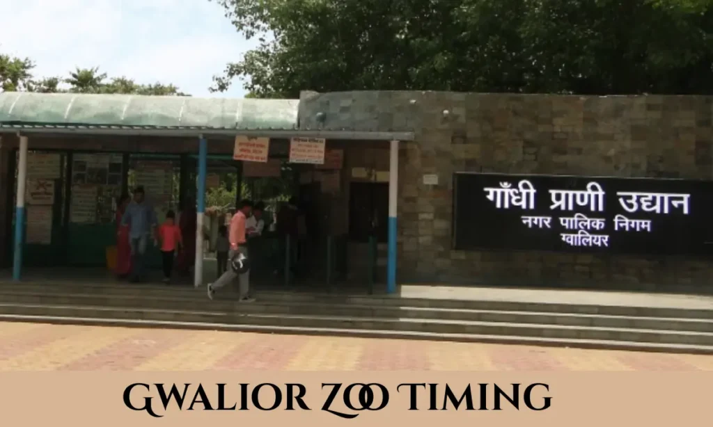 Gwalior Zoo Timing