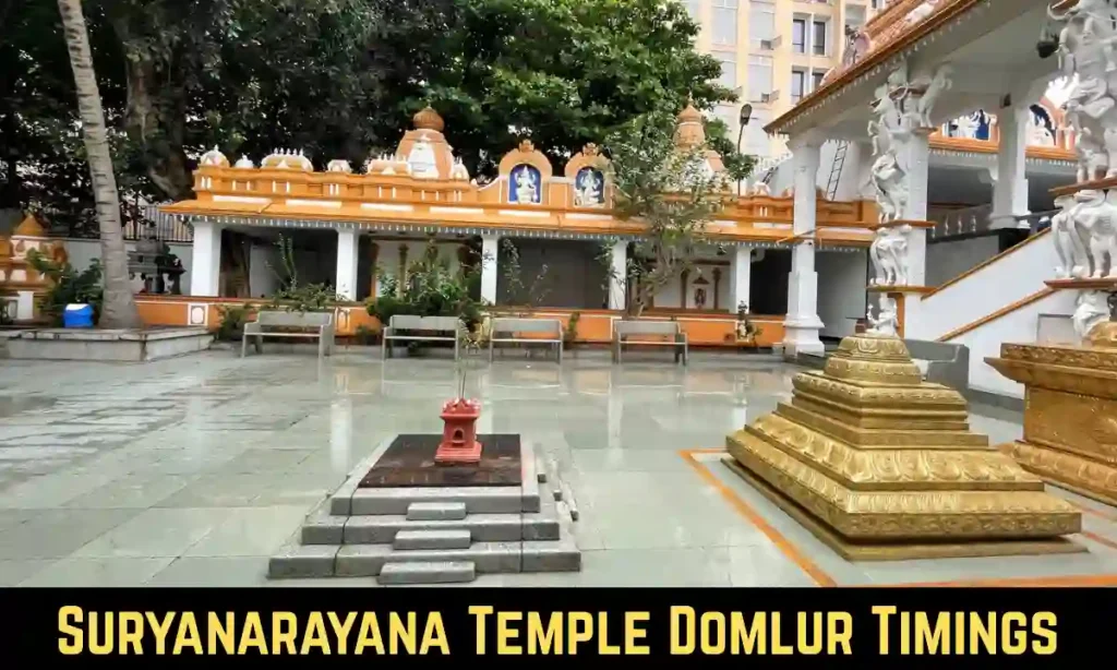 Suryanarayana Temple Domlur Timings Today