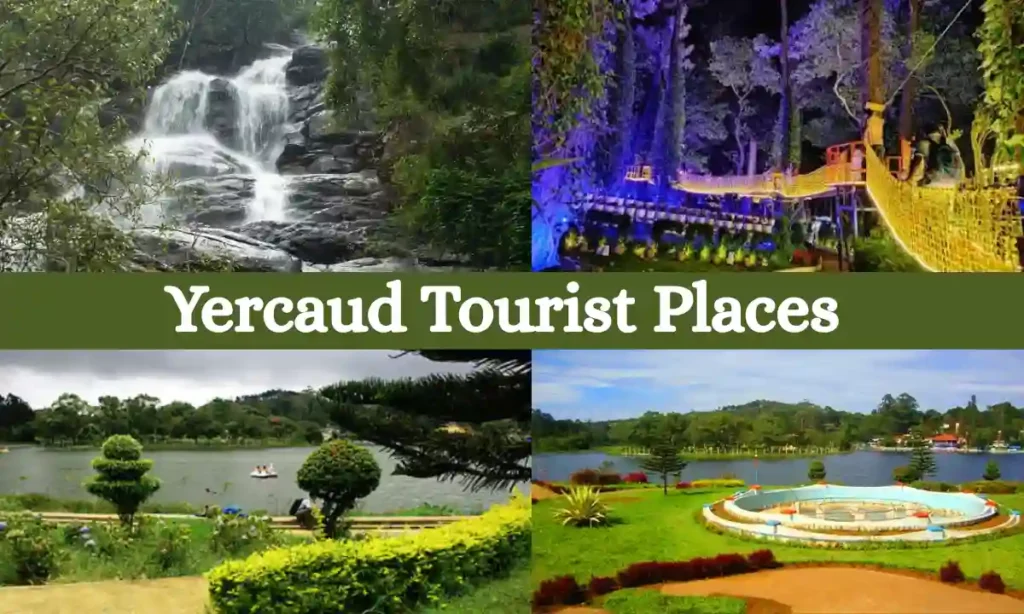 Yercaud Tourist Places